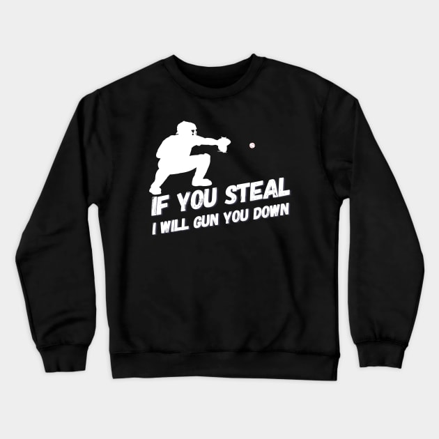 Stealing? I gun you down Crewneck Sweatshirt by DvR-Designs